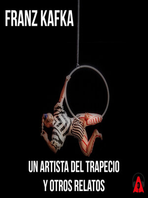 cover image of Un artista del trapecio y otros relatos